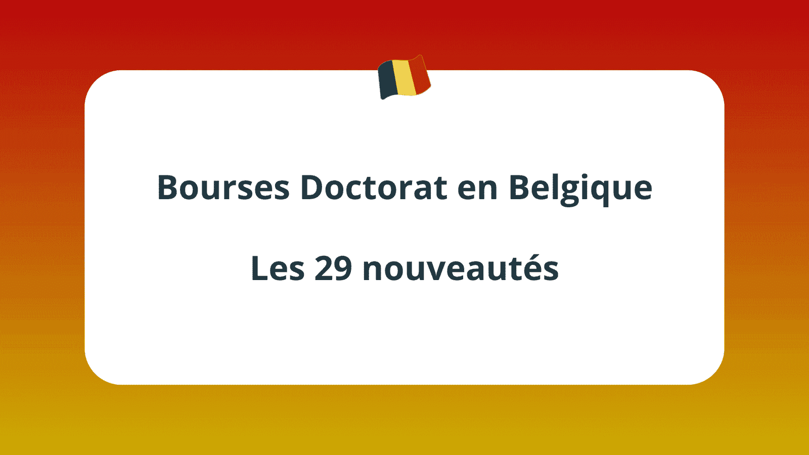 Bourses Doctorat en Belgique