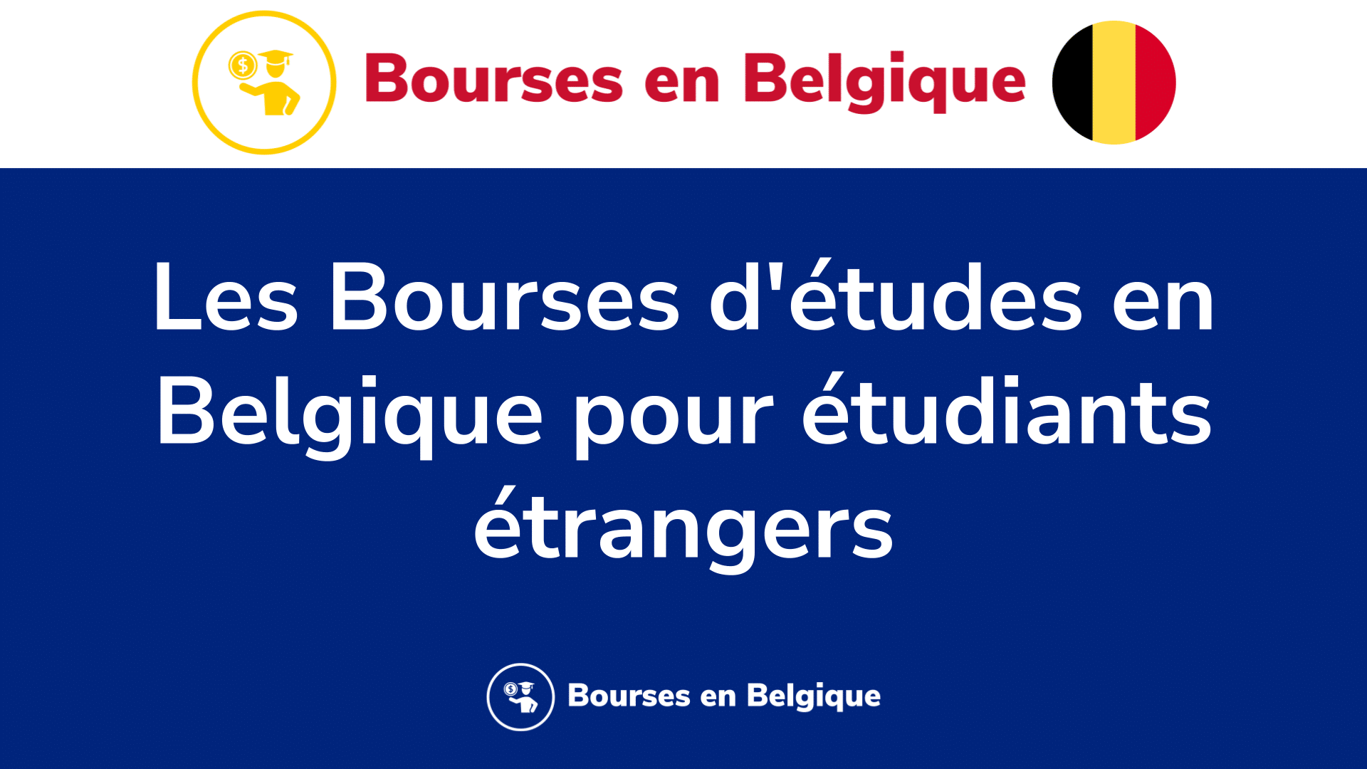 Les 578 Bourses Détudes En Belgique Pour étrangers En 2024