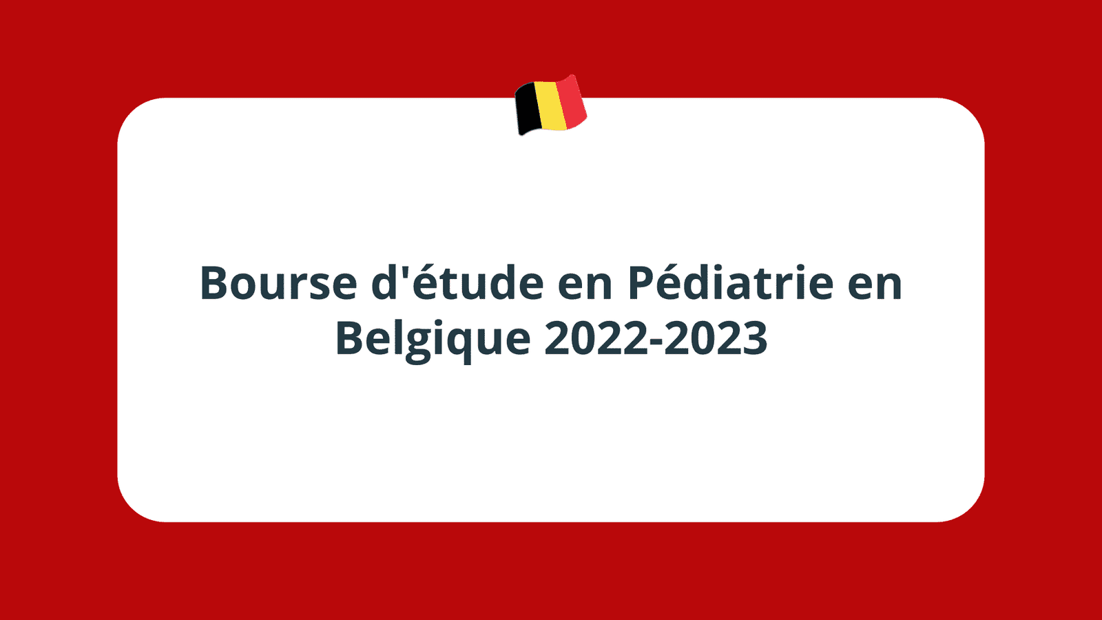 Bourse d'étude en Pédiatrie