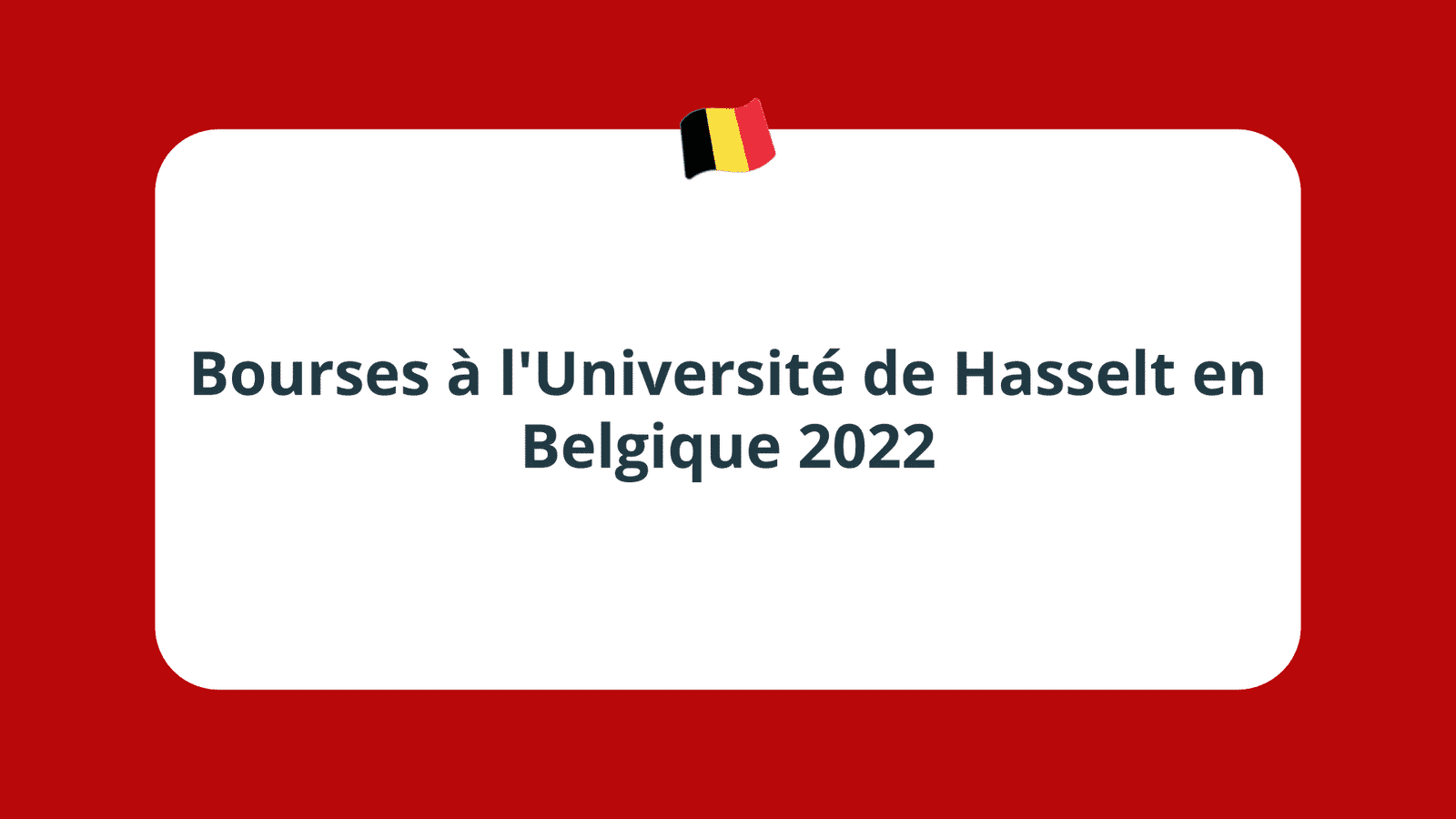 Bourses à l'Université de Hasselt