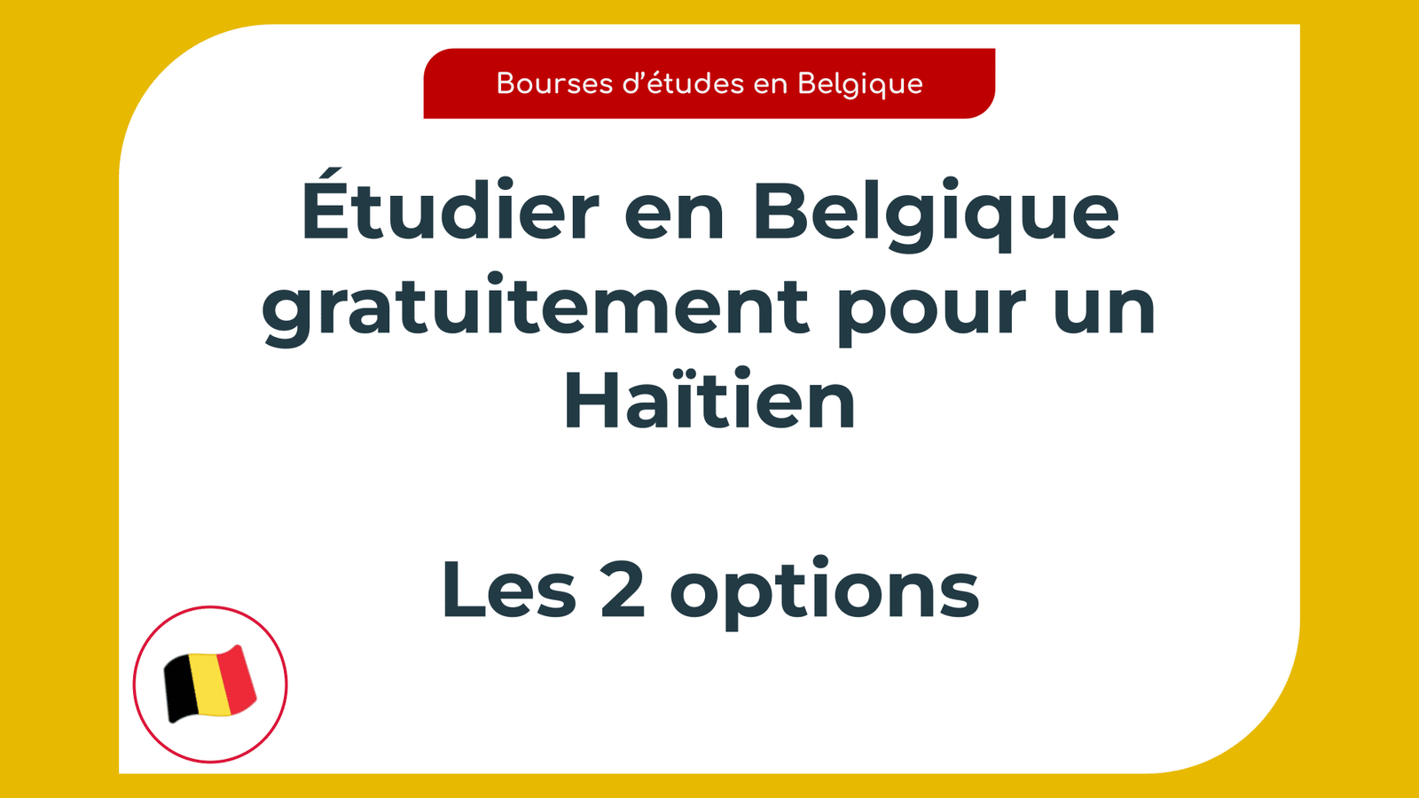 Étudier en Belgique gratuitement pour un Haïtien
