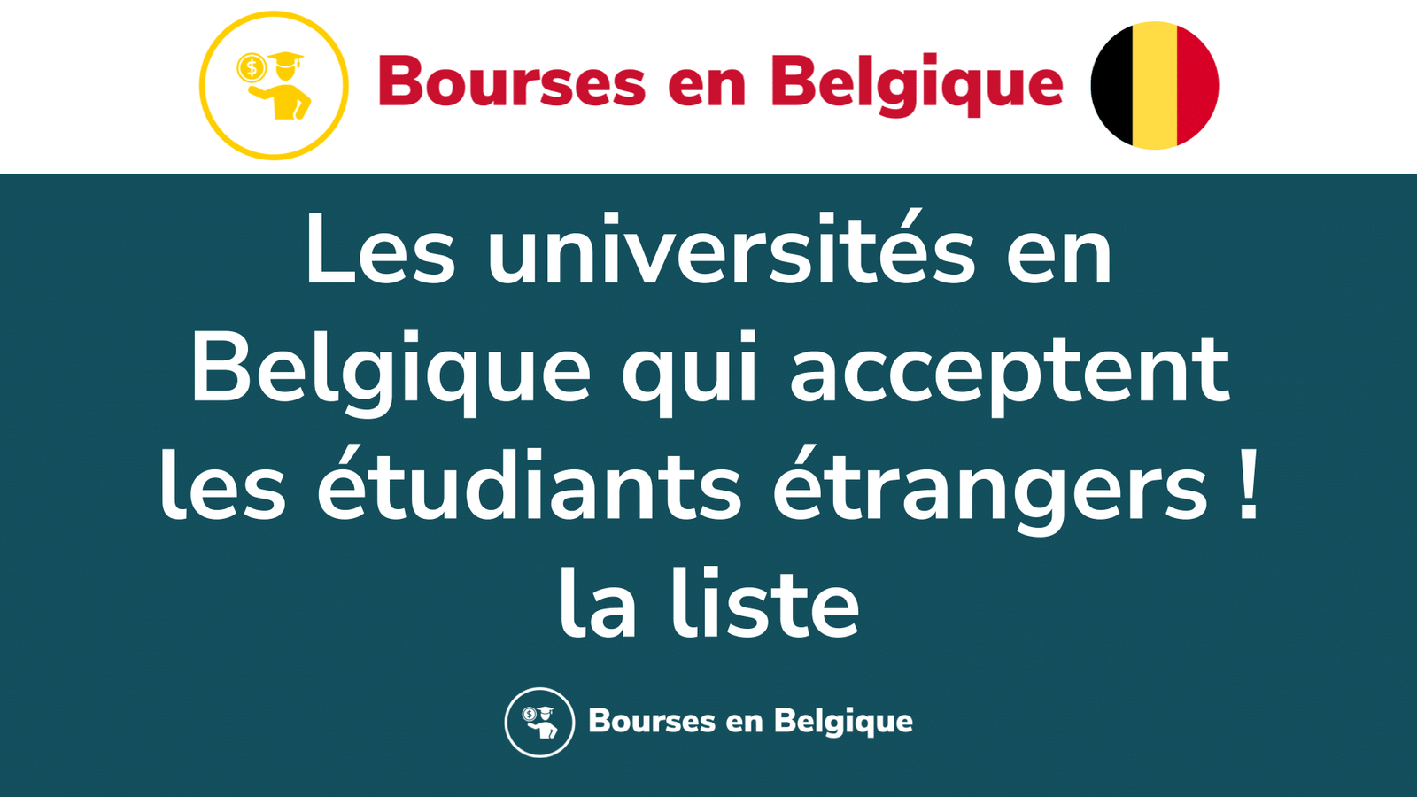 Les universités en Belgique qui acceptent les étudiants étrangers ! la liste