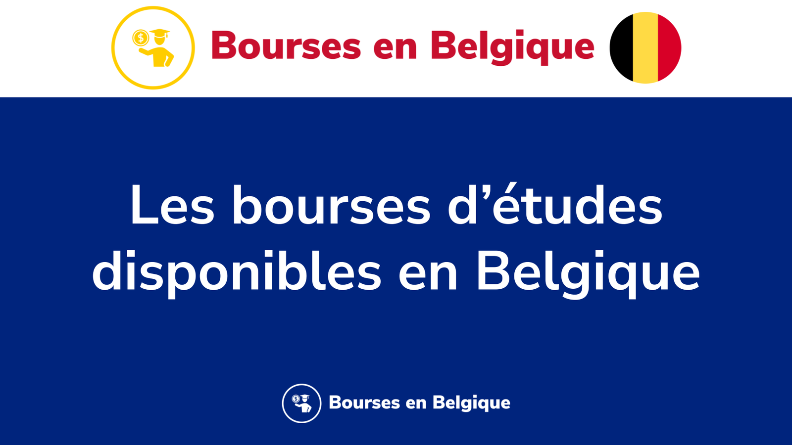 Les bourses d’études disponibles en Belgique